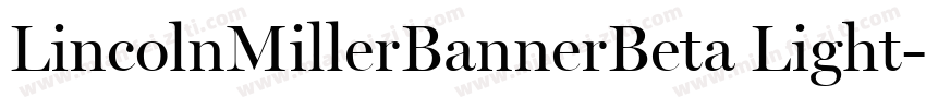 LincolnMillerBannerBeta Light字体转换